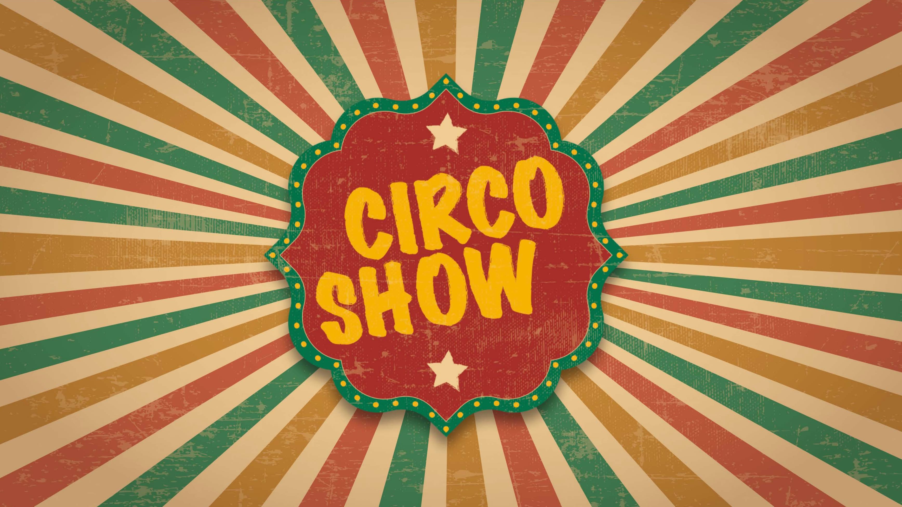 CIRCO SHOW