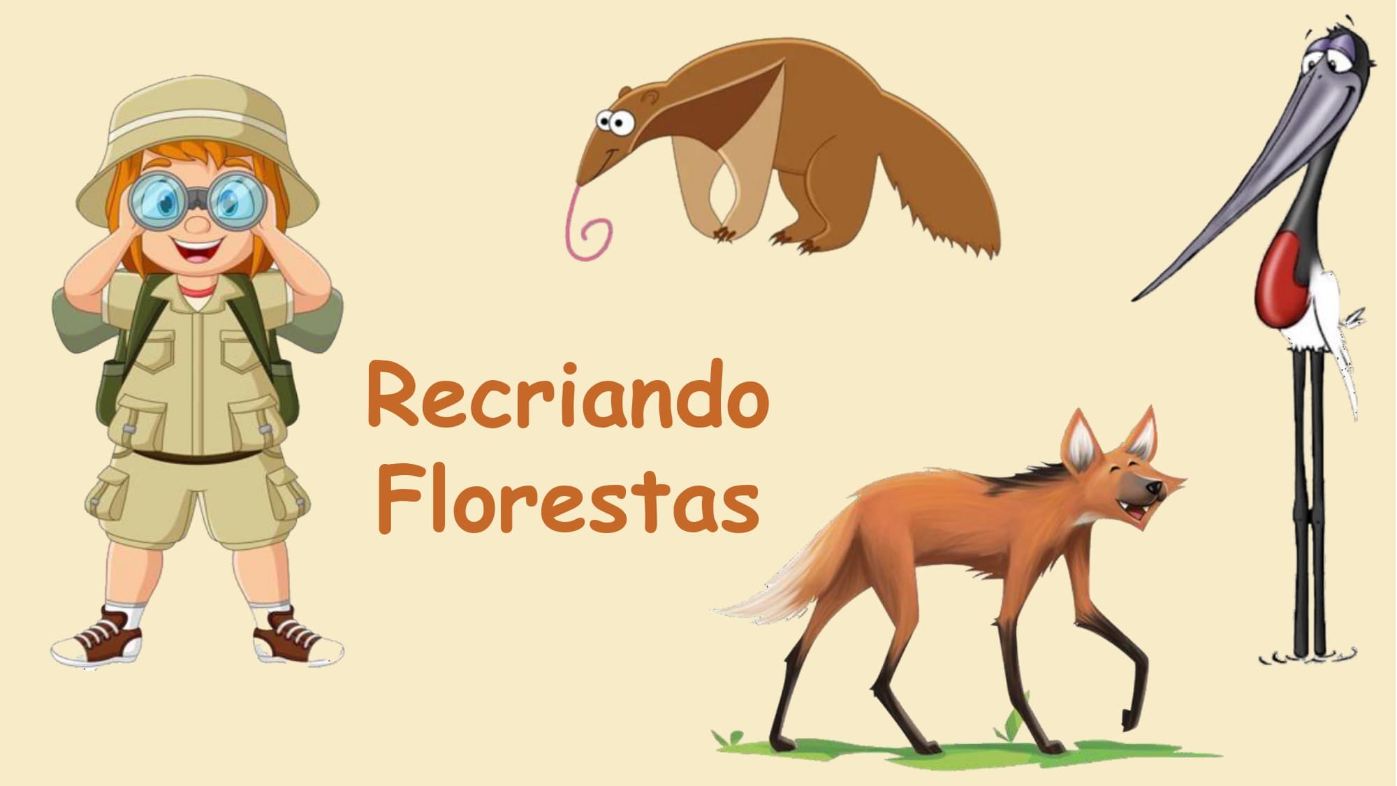 RECRIANDO FLORESTAS