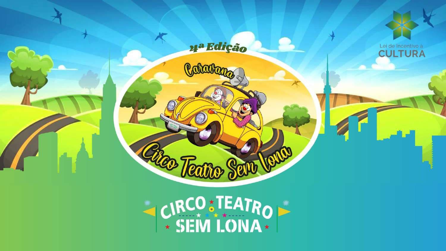 CARAVANA DO CIRCO TEATRO SEM LONA – 4.a Edição